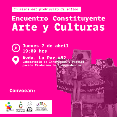 Cultura constituyente 7 abril 2022