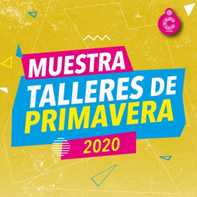 RRSS-MUESTRA-TALLER-DE-PRIMAVERA-29DIC_Mesa-de-trabajo-1